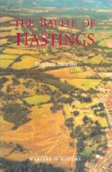 Paperback The Battle of Hastings: Sources and Interpretations Book