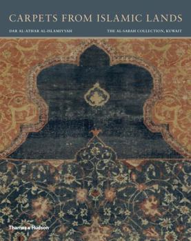 Paperback Carpets from Islamic Lands: The al-Sabah Collection, Kuwait Book