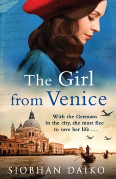 The Girl from Venice - Book #1 of the Girls from the Italian Resistance