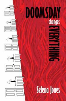 Paperback Doomsday Changes Everything (The Doomsday Series) Book