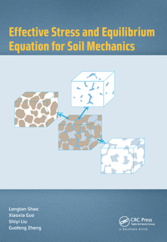 Paperback Effective Stress and Equilibrium Equation for Soil Mechanics Book