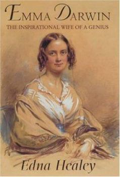Hardcover Emma Darwin: The inspirational wife of a genius Book