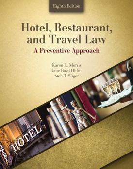 Misc. Supplies Hotel, Restaurant, and Travel Law: A Preventive Approach Book