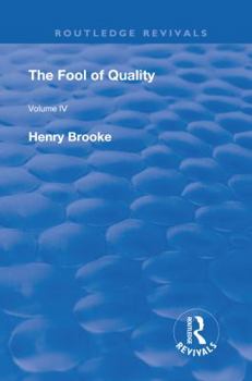 Paperback The Fool of Quality: Volume 4 Book