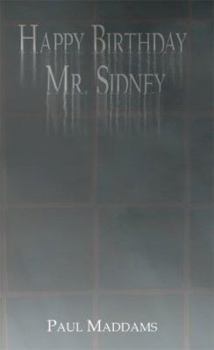 Paperback Happy Birthday Mr. Sidney Book