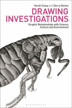 Paperback Drawing Investigations: Graphic Relationships with Science, Culture and Environment Book
