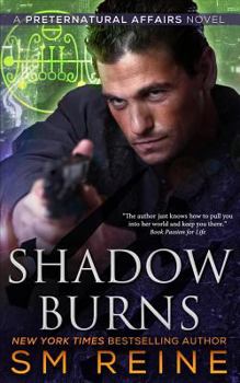 Paperback Shadow Burns: An Urban Fantasy Mystery Book