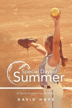 Paperback Special Days of Summer: A Stevie Hopkins Sports Series Book