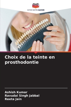 Paperback Choix de la teinte en prosthodontie [French] Book