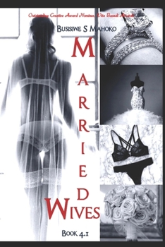 Paperback Married Wives: Book 4.1: A Union Of Two Differences Book