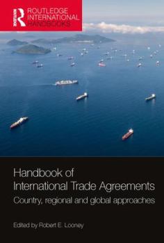 Hardcover Handbook of International Trade Agreements: Country, Regional and Global Approaches Book