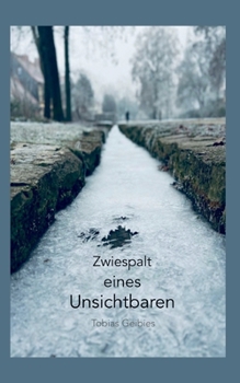 Paperback Zwiespalt eines Unsichtbaren [German] Book