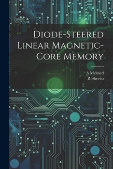 Paperback Diode-steered Linear Magnetic-core Memory Book