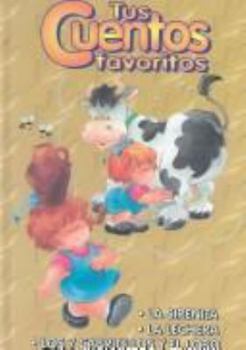 Hardcover Tus Cuentos Favoritos-sirenita, Lechera, 7 Cabritos/your Favorite Fairytales (Spanish Edition) [Spanish] Book