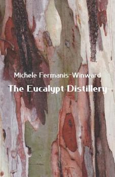 Paperback The Eucalypt Distillery Book