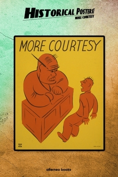 Historical Posters! More courtesy: 110 blank-paged Notebook | Journal | Planner | Diary | Ideal for Drawings or Notes (6 x 9) (Great as history lovers gifts)