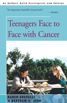 Paperback Teenagers Face to Face with Cancer Book