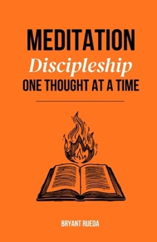 Paperback Meditation: Discipleship One Thought at a Time Book