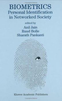 Hardcover Biometrics: Personal Identification in Networked Society Book