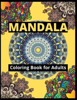 Paperback Mandala Coloring Book for Adults: Big Mandalas to Color for Creative And Relaxation [Large Print] Book