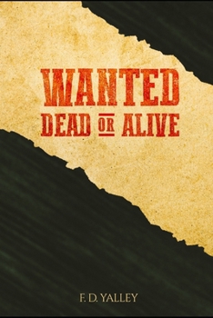 WANTED! DEAD OR ALIVE: Taking Your Place In The Kingdom of God