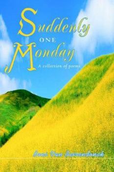 Paperback Suddenly one Monday: A collection of poems Book