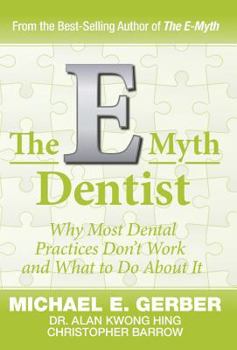 Hardcover The E-Myth Dentist Book