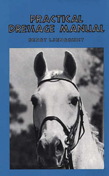 Hardcover Practical Dressage Manual Book