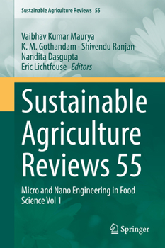 Hardcover Sustainable Agriculture Reviews 55: Micro and Nano Engineering in Food Science Vol 1 Book