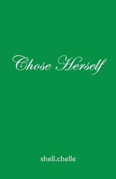 Paperback Chose Herself Book
