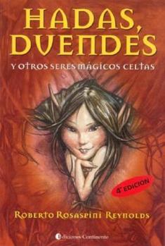 Paperback Hadas Duendes y Otros Seres Magicos Celtas (Spanish Edition) [Spanish] Book