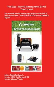 Paperback Two Guys - charcoal chimney starter: Three's a crowd Book