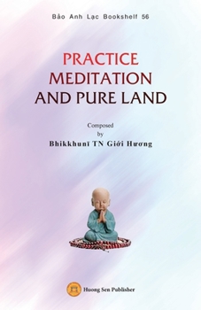 Paperback Practice Meditation and Pure Land Book