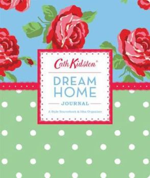 Spiral-bound Cath Kidston Dream Home Journal [With Labels] Book