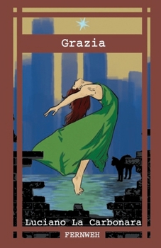 Grazia (Frammenti di Universo) (Italian Edition)
