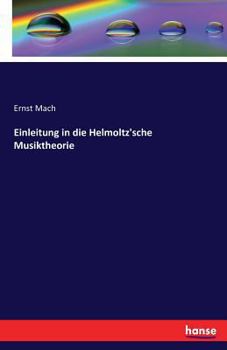 Paperback Einleitung in die Helmoltz'sche Musiktheorie [German] Book