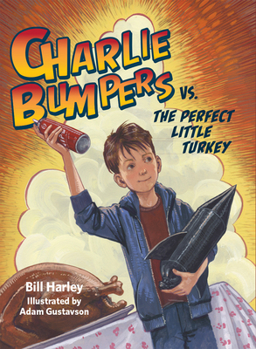 Hardcover Charlie Bumpers vs. the Perfect Little Turkey Book