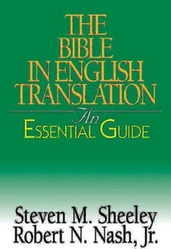 The Bible in English Translation: An Essential Guide (Essential Guides) 0687001536 Book Cover