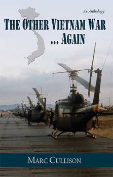 Hardcover The Other Vietnam War...Again: An Anthology Book