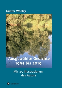 Paperback Ausgew?hlte Gedichte: 1995 bis 2019 [German] Book