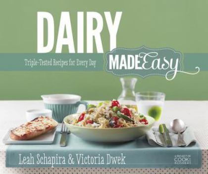 Paperback Artscroll: Dairy Made Easy by Leah Schapira and Victoria Dwek Book