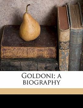 Paperback Goldoni; a biography Book