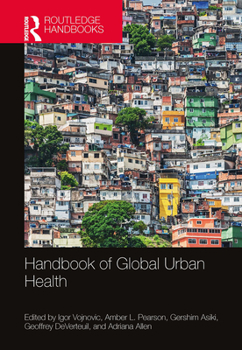 Paperback Handbook of Global Urban Health Book