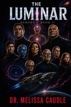 The Luminar: Reborn Book II