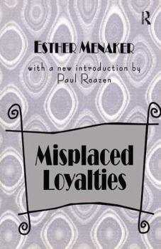 Hardcover Misplaced Loyalties: History of Ideas Book