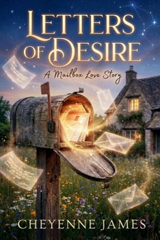 Paperback Letters of Desire: A Mailbox Love Story Book