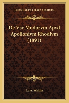 Paperback De Vsv Modorvm Apvd Apollonivm Rhodivm (1891) [Latin] Book