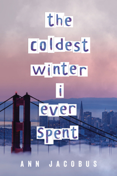 Hardcover The Coldest Winter I Ever Spent Book