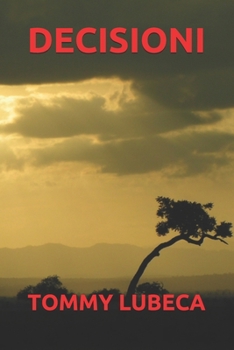 Paperback Decisioni [Italian] Book