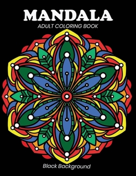 Paperback Mandala adult coloring book: Black Background Book